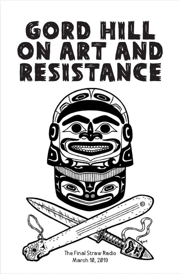 Gord Hill on Art and Resistance