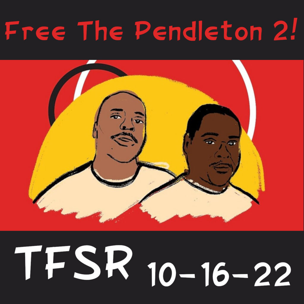 Cartoonized image of Naeem and Balagoon, "Free The Pendleton 2! | TFSR 10-16-22"