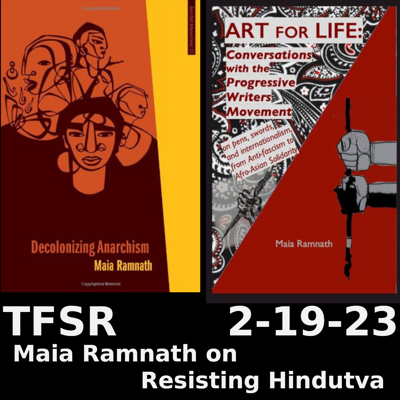 Maia Ramnath on Resisting Hindutva