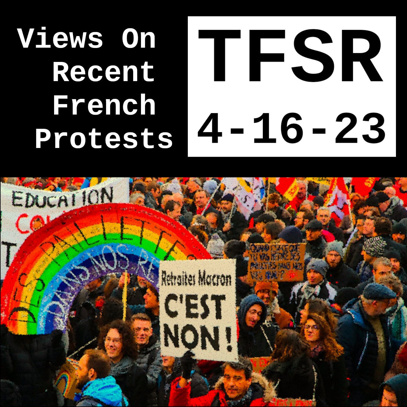Views On Recent French Protests