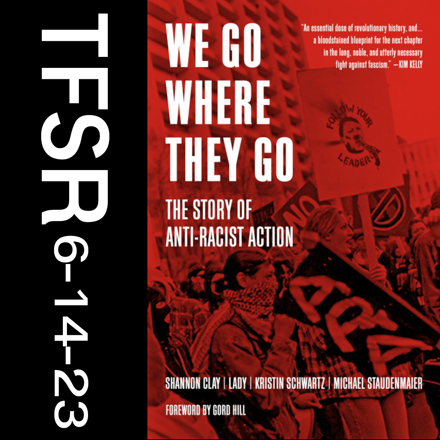 A History of Anti-Racist Action with Shannon Clay