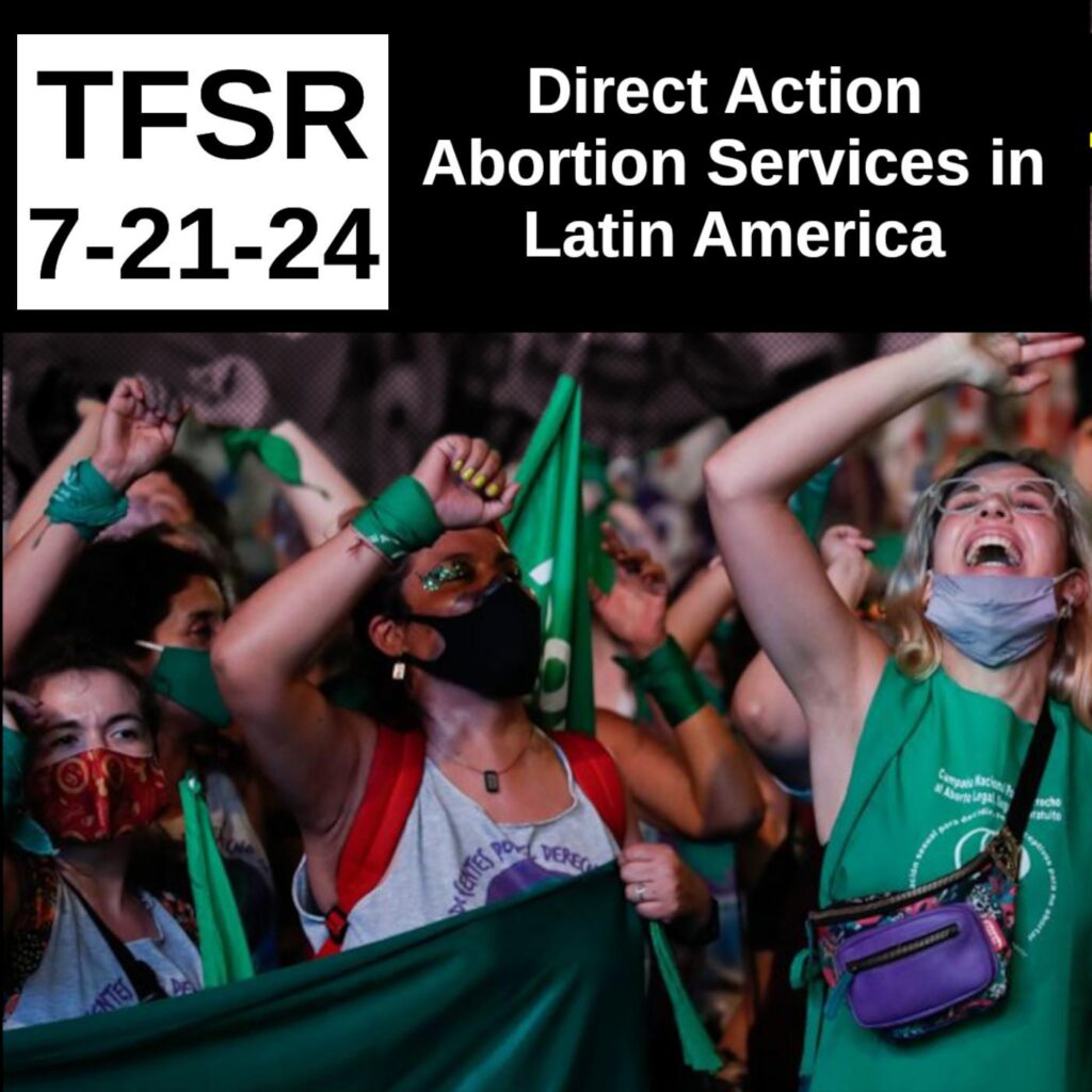 photo from a pro abortion rally in Argentina "TFSR 7-21-24 | Direct Action Abortion Services in Latin America (ACAB 2023)