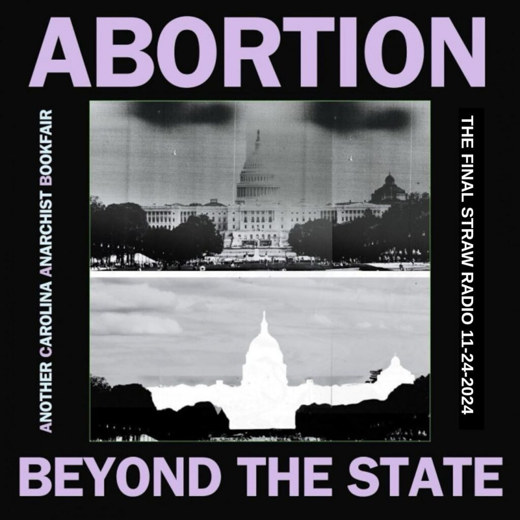 "Abortion Beyond The State" with two black and white images of the US capitol