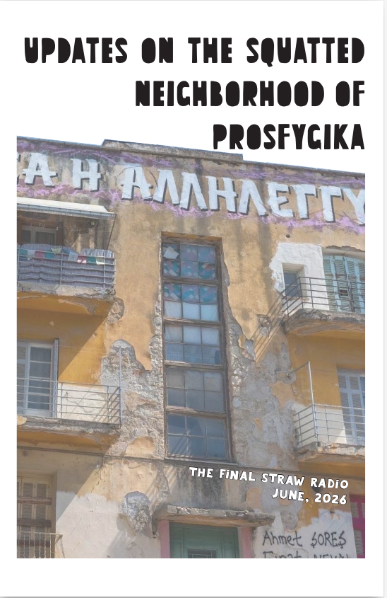 zine cover of our interview "Updates on the Squatted Neighborhood of Prosfygika | The Final Straw Radio - June, 2026" featuring a photo of the outside of the apartment block, showing some large windows, balconies leading to apartments, and some graffiti